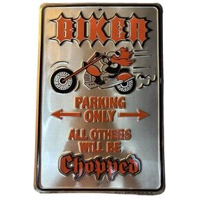 Bikers ONLY Sign Aluminum Sign 8x12 Collectors Decor